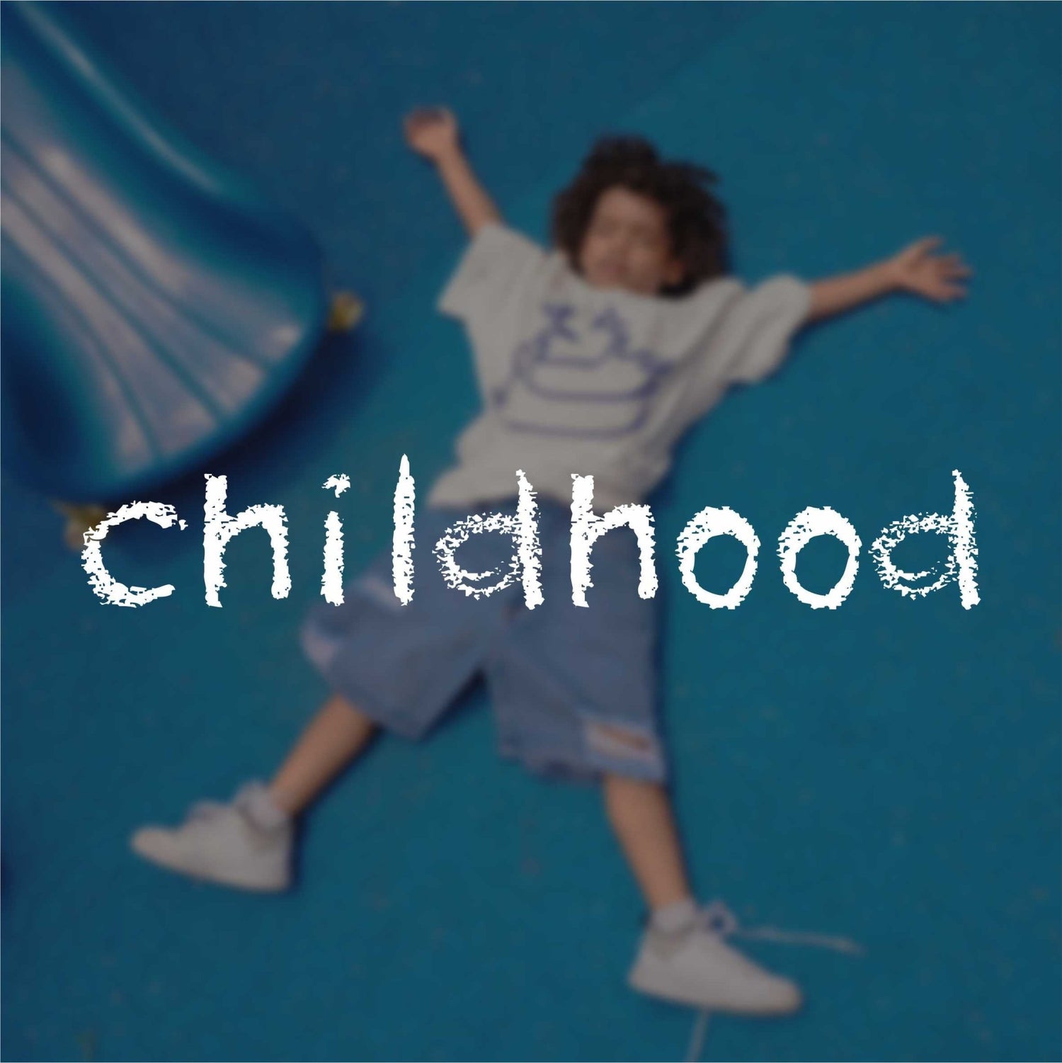 CHILDHOOD - tazkvel